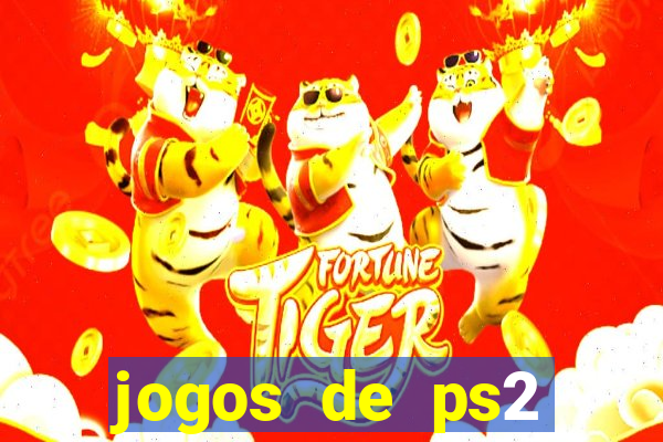 jogos de ps2 traduzidos pt br